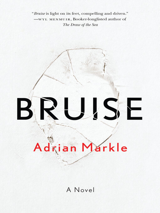 Title details for Bruise by Adrian Markle - Available
